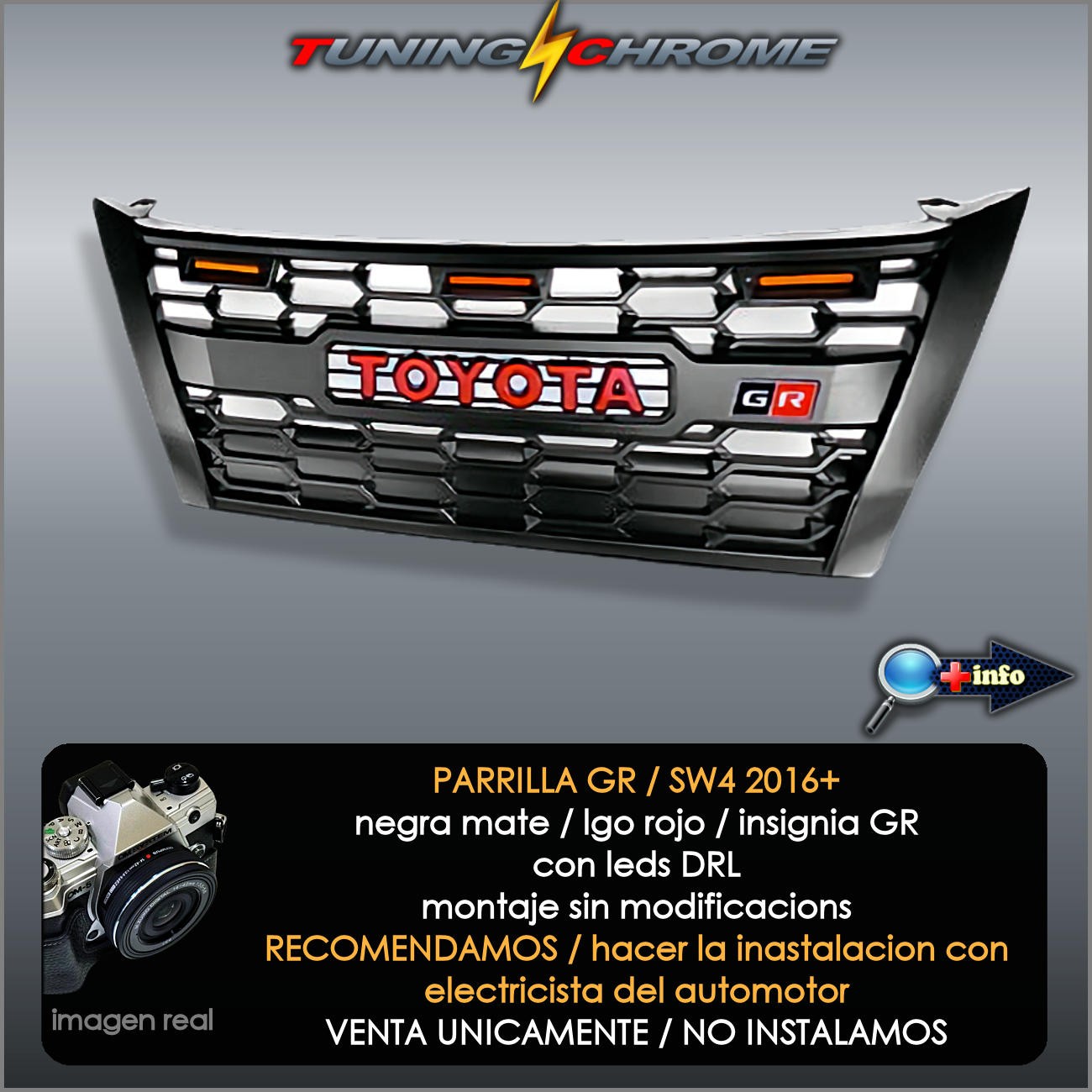 Parrilla SW4 TR / Negro Mate / Led's Ambar
2016 - 2018