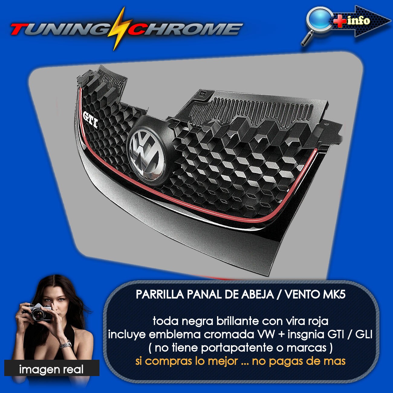 Parrilla VENTO MK5 / Negro Brillante / Vira Roja
con Emblema 2006 - 2011